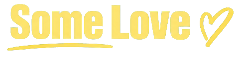 Some Love